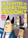 Cover image for I'm Tempted to Stop Acting Randomly